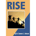 Rise