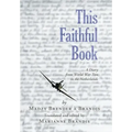 This Faithful Book: A Diary from World War Two in the Netherlands