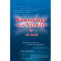 Numerology for Nitwits