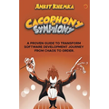 Cacophony To Symphony