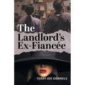 The Landlord's Ex-Fiancée
