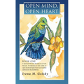Open Mind, Open Heart: A Spiritual Manual; Metaphysical Vade Mecum. a Testimony to How Solely an Open Mind and Open Heart Can Manifest Undrea