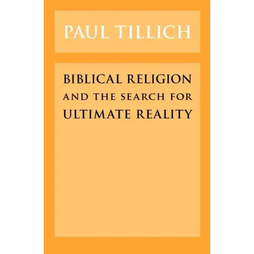 Biblical Religion and the Search for Ultimate Reality
