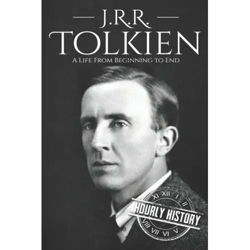J. R. R. Tolkien: A Life from Beginning to End