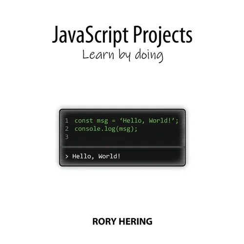 JavaScript Projects: Learn by doing
