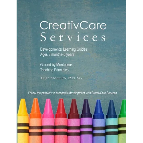 CreativCare Services Developmental Learning Guides