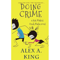 Doing Crime: A Kat Makris Greek Mafia Novel