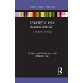 Strategic Risk Management: A Research Overview