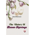 The History Of Human Marriage