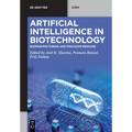 Artificial Intelligence in Biotechnology: Biomanufacturing and Precision Medicine