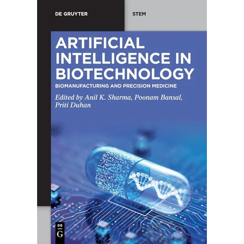 Artificial Intelligence in Biotechnology: Biomanufacturing and Precision Medicine