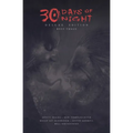 30 Days of Night Deluxe Edition: Book Three