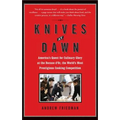 Knives at Dawn