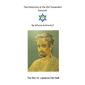 The Historicity of the Old Testament Messiah: By Whose Authority
