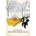 The Devil Wears Clogs