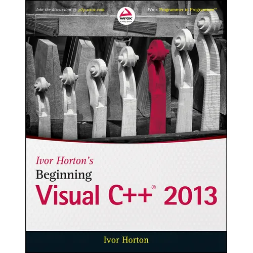 Ivor Horton's Beginning Visual C++ 2013