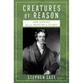 Creatures of Reason: John Herschel and the Invention of Science