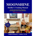 Moonshine Distiller's Training Manual