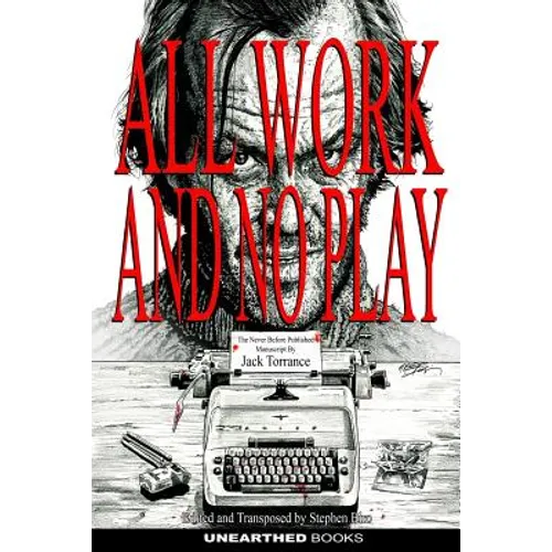 All work and no play