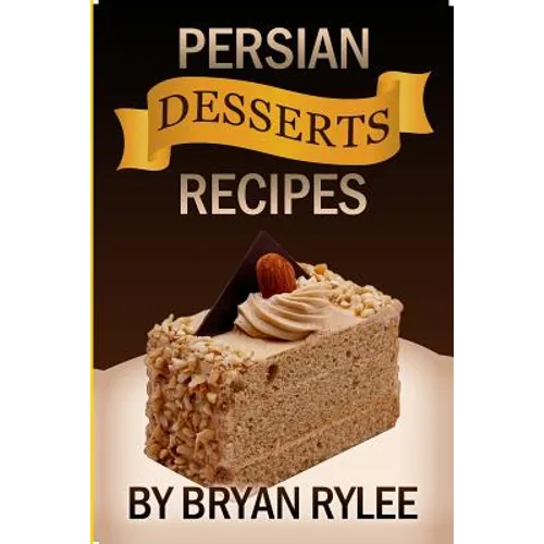 Easy Persian desserts Recipes