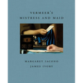 Vermeer's Mistress and Maid