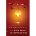 The Antidote to Greed