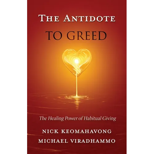 The Antidote to Greed