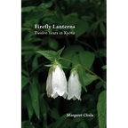 Firefly Lanterns: Twelve Years in Kyōto - Paperback
