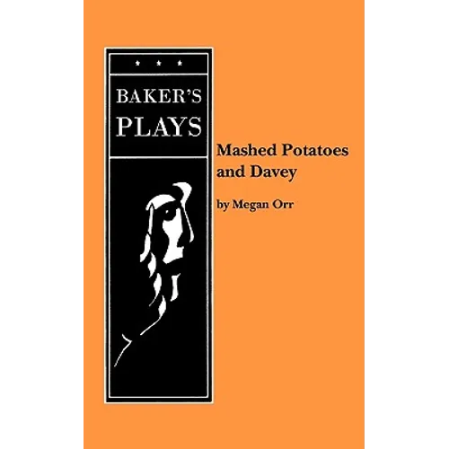 Mashed Potatoes and Davey