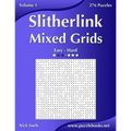 Slitherlink Mixed Grids - Easy to Hard - Volume 1 - 276 Puzzles