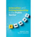Innovation and Entrepreneurship in the Public Sector