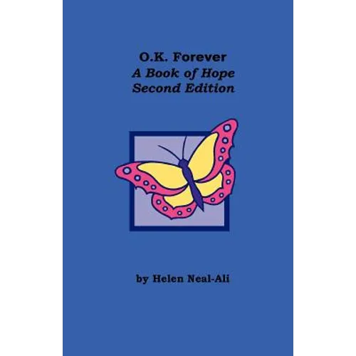 O.K Forever: A Book of Hope