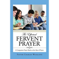 The Effectual Fervent Prayer
