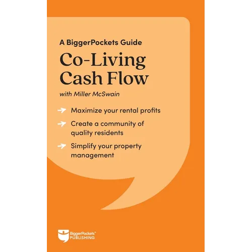 Co-Living Cash Flow: A Biggerpockets Guide