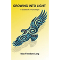 Growing Into Light
