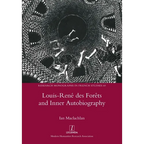 Louis-René des Forêts and Inner Autobiography