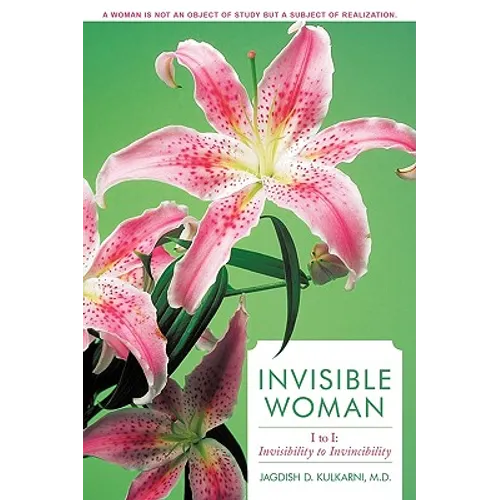 Invisible Woman: I to I: Invisibility to Invincibility