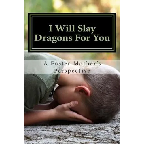 I Will Slay Dragons For You