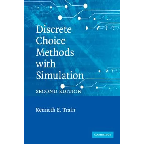 Discrete Choice Methods with Simulation