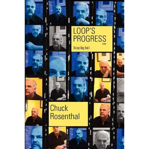 Loop's Progress (The Loop Trilogy: Book One)