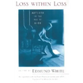 Loss within Loss: Artists in the Age of AIDS