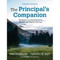 The Principal′s Companion: Strategies to Lead Schools for Student and Teacher Success