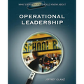What Every Principal Should Know about Operational Leadership