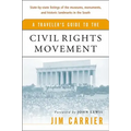 A Traveler's Guide to the Civil Rights Movement