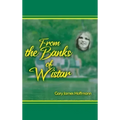From the Banks of Wistar