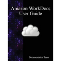 Amazon WorkDocs User Guide