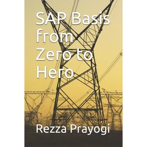 SAP Basis from Zero to Hero
