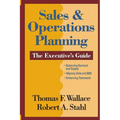 Sales & Operations Planning The Executive's Guide
