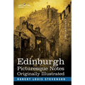 Edinburgh: Picturesque Notes