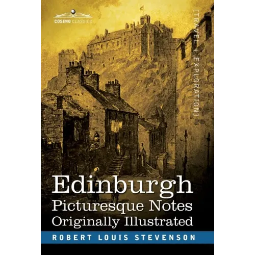 Edinburgh: Picturesque Notes